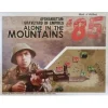 '85 Afghanistan - Graveyard of Empires: Alone in the Moutains