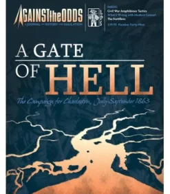 Against the Odds 49: A Gate of Hell - The Campaign for Charleston, July-September 1863 (Inglés)