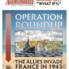 Against the Odds Annual 2021 "What If?s": Operation Roundup - The Allies Invade France 1943 (Inglés)