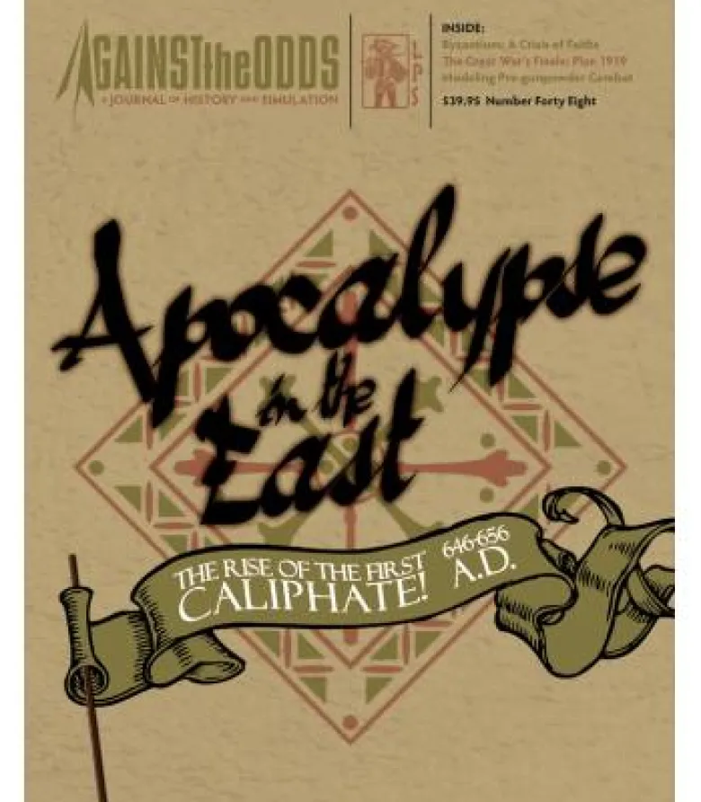 Against the Odds 48: Apocalypse in the East - The Rise of the First Caliphate 646-656 A.D. (Inglés)