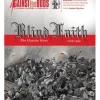 Against the Odds: Blind Faith - The Hussite Wars 1419-1434 (Inglés)