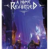 A Home Reforged