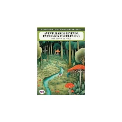 Aventuras de Leyenda: Excursion por el Faedo