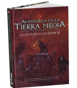Aventuras en la Tierra Media: Aventuras en Erebor