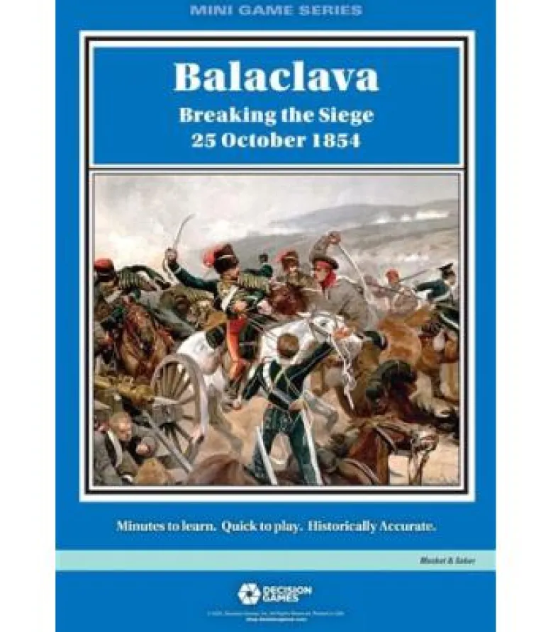 Balaclava: Breaking the Siege, 25 October 1854 (Inglés)