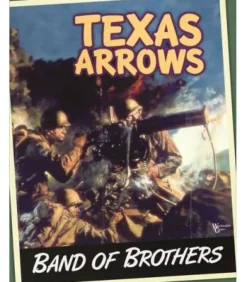 Band of Brothers: Texas Arrows (Deluxe Edition) (Inglés)