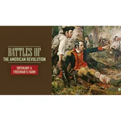 Battles of the American Revolution: Oriskany & Freeman's Farm