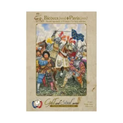 Bicocca (1522) Pavia (1525): Second Expedition of François 1st to Italy 1521-1525