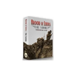 Blood of Lions: The Somme - 4th British Army Sector: July 1916
