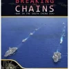 Breaking the Chains 2.0: War in the South China Sea