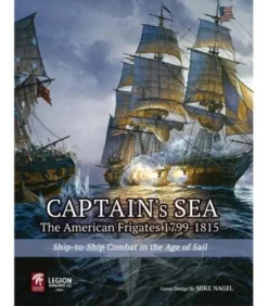 Captain's Sea: The American Frigates, 1799-1815 (Inglés)