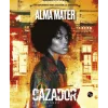 Cazador: La Venganza - Alma Mater