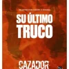 Cazador: La Venganza (Su Último Truco)
