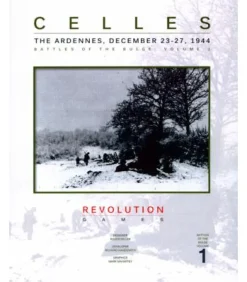 Celles: The Ardennes, December 23-27, 1944 (Inglés)