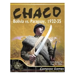 Chaco: Bolivia VS Paraguay, 1932-35