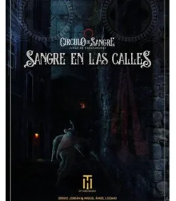 Circulo de Sangre: Sangre en las Calles