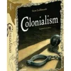 Colonialism: Expanded 2nd Edition (Inglés)