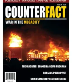 CounterFact Issue 009: War in the Megacity (Inglés)