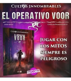Cultos Innombrables: El Operativo Voor (Códigos Pnakóticos 1.5)