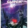 Cultos Innombrables: Glitch (Códigos Pnakóticos 1.3)