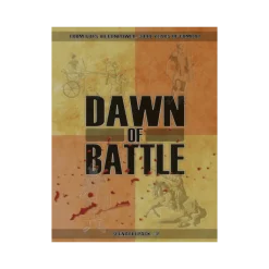 Dawn of Battle: Scenario Pack/5