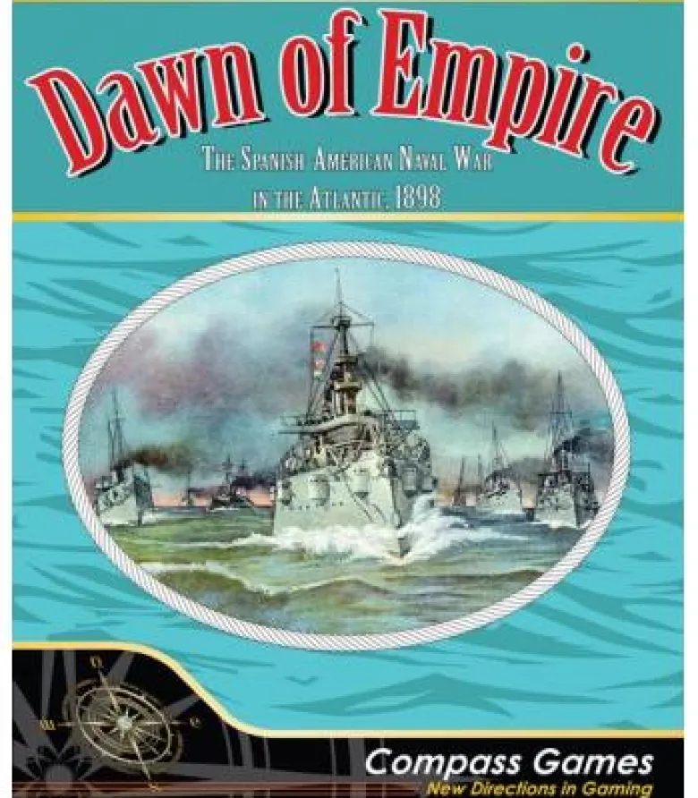 Dawn of Empire: The Spanish-American Atlantic Naval War 1898