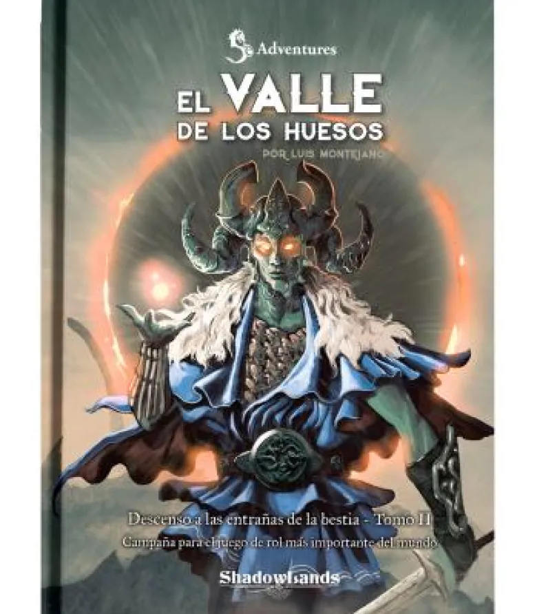 Descenso a las Entrañas de la Bestia 2 (El Valle de los Huesos)