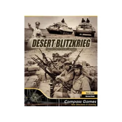 Desert Blitzkrieg: Rommel's North African Campaign