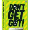 Don't Get Got!