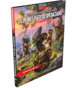 Dungeons & Dragons - Phandelver y Más Allá: El Obelisco Despedazado
