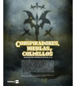 El Resurgir del Dragón: La Conjura del Renacer 4. Conspiradores, Nieblas y Colmillos