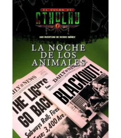 El Sueño de Cthulhu: La Noche de los Animales