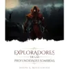 Exploradores de las Profundidades Sombrías