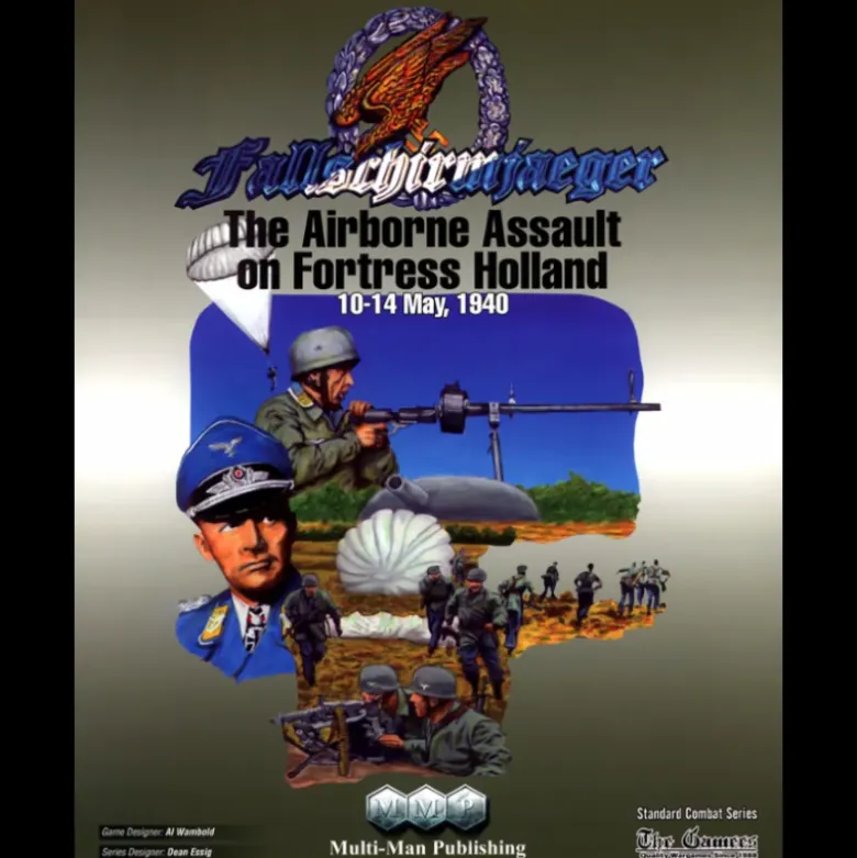Fallschirmjaeger: The Airborne Assault on Fortress Holland
