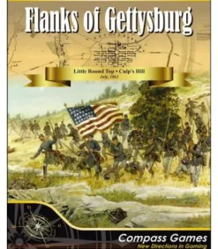 Flanks of Gettysburg: Little Round Top - Culp's Hill, July 1863