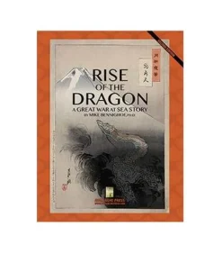 Great War at Sea: Rise of the Dragon (Second Edition)