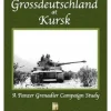 Grossdeutschland at Kursk