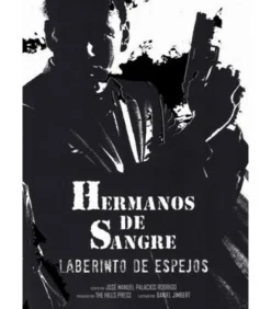Hermanos de Sangre: Laberinto de Espejos