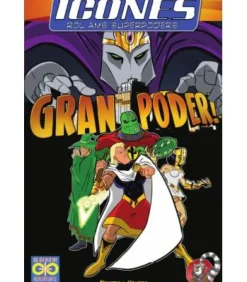 Icones: Rol amb Superpoders - Gran Poder