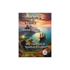 Kingdom Legacy: Tierras Lejanas