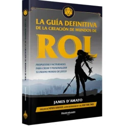 La Guia Definitiva de Creación de Mundos de Rol