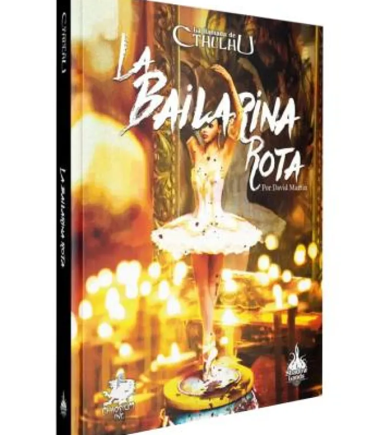 La Llamada de Cthulhu: La Bailarina Rota