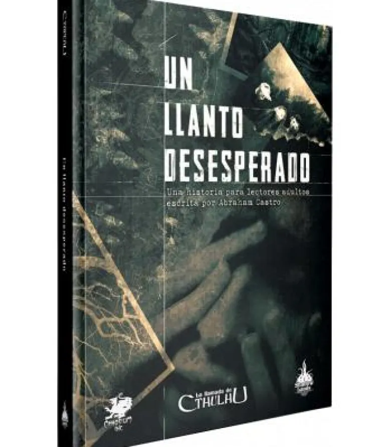 La Llamada de Cthulhu: Un Llanto Desesperado