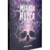 La Mirada Hueca