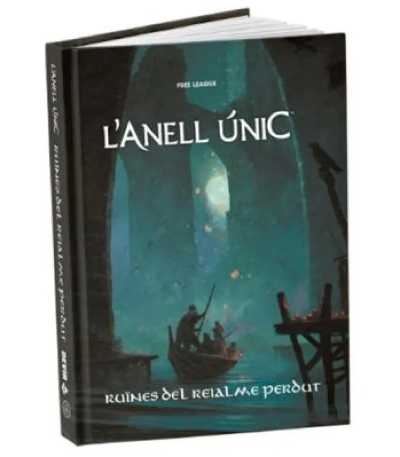 L'Anell Únic (2a Edició): Ruïnes del Reialme Perdut (Català)