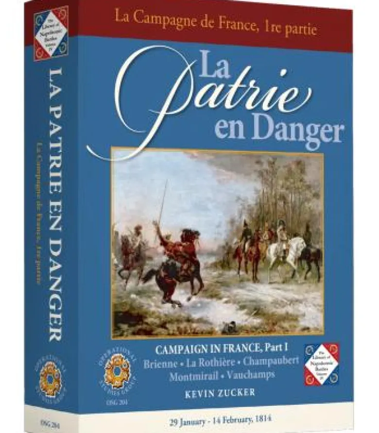La Patrie en Danger: The Campaign in France, Part I (Inglés)