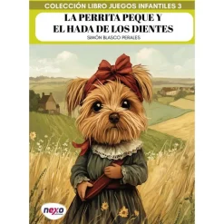 La Perrita Peque y el Hada de los Dientes