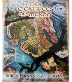 Las Cicatrices del Mundo