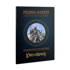 Middle-Earth Strategy Battle Game: The Burning of the Westfold