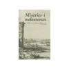 Misèries i malaurances - Llibre 2: Les Fruits Malheureux